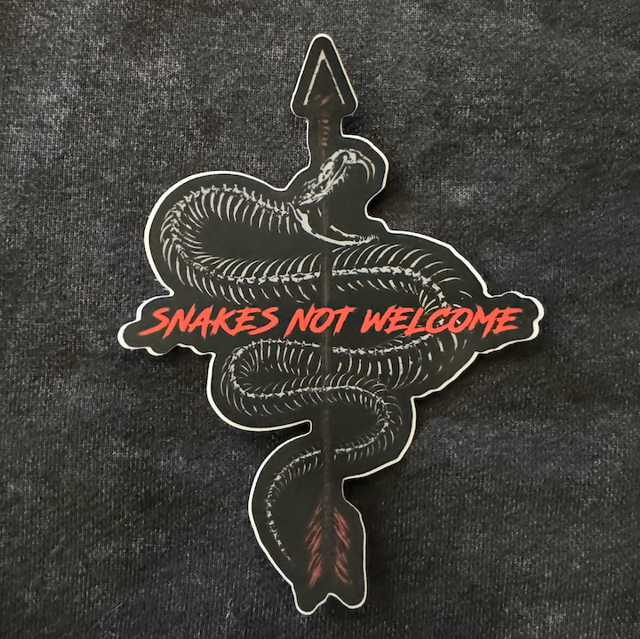 Snakes Not Welcome Sticker